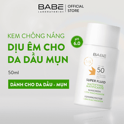 Kem Chống Nắng Phổ Rộng Dành Cho Da Dầu Mụn BABÉ Super Fluid Mattifying Sunscreen SPF50 50ml Kem Chống Nắng Phổ Rộng Dành Cho Da Dầu Mụn BABÉ Super Fluid Mattifying Sunscreen SPF50 50ml