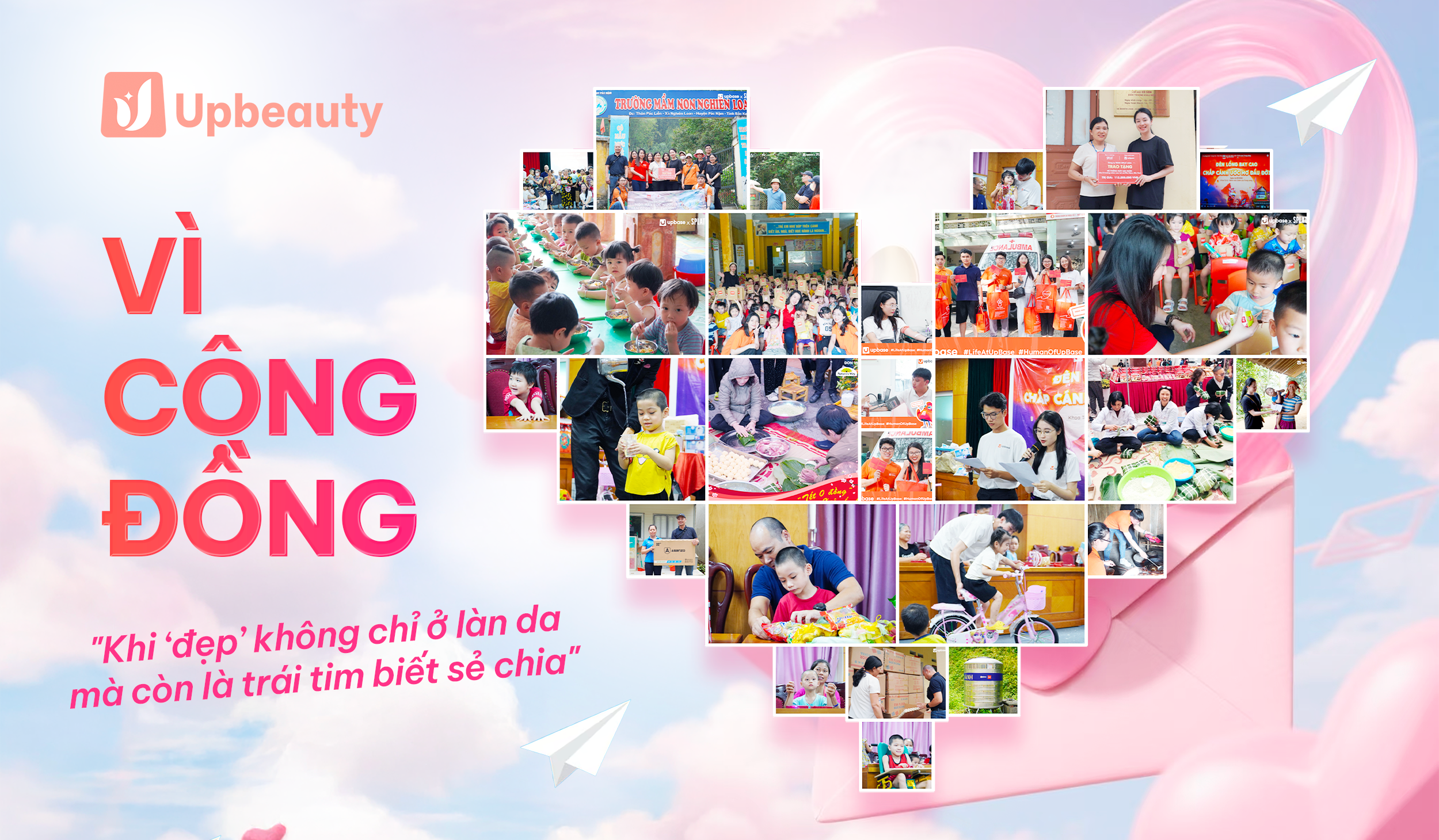 Hành trình yêu thương của UpBeauty - Khi vẻ đẹp đến từ trái tim